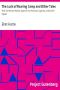 [Gutenberg 6373] • The Luck of Roaring Camp and Other Tales / With Condensed Novels, Spanish and American Legends, and Earlier Papers